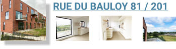 RUE DU BAULOY 81 / 201