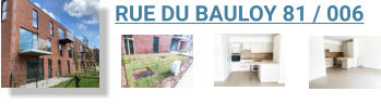 RUE DU BAULOY 81 / 006